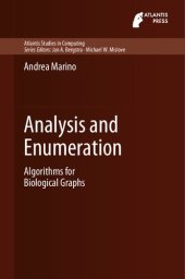 book Analysis and Enumeration. Algorithms for Biological Graphs