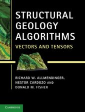 book Structural geology algorithms vectors and tensors