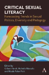 book Critical Sexual Literacy: Forecasting Trends in Sexual Politics, Diversity and Pedagogy