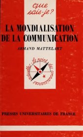 book La mondialisation de la communication