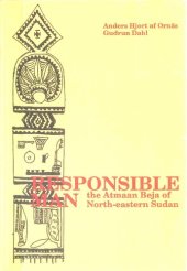 book Responsible man: The Atmaan Beja of North-eastern Sudan