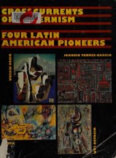 book Crosscurrents of Modernism: Four Latin American Pioneers (English and Spanish Edition)