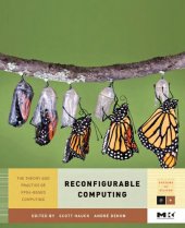 book Reconfigurable computing : the theory and practice of FPGA-based computation