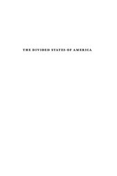 book The Divided States of America: Why Federalism Doesn't Work