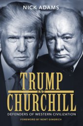 book Trump and Churchill: Defenders of Western Civilization