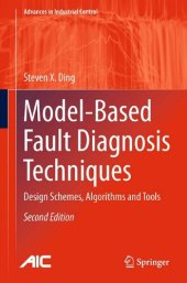 book Model-Based Fault Diagnosis Techniques. Design Schemes, Algorithms and Tools