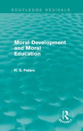 book Moral Development and Moral Education