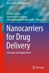 book Nanocarriers for Drug Delivery: Concepts and Applications