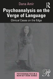 book Psychoanalysis on the Verge of Language: Clinical Cases on the Edge