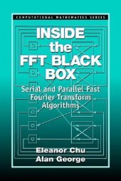 book Inside The Fft Black Box. Serial And Parallel Fast Fourier Transform Algorithms