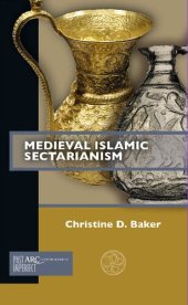 book Medieval Islamic Sectarianism