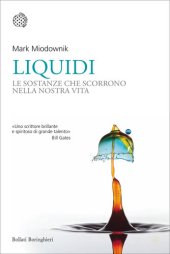 book Liquidi. Le sostanze che scorrono nella nostra vita