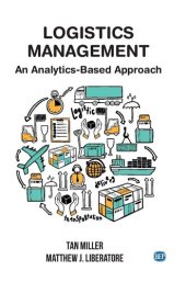 book Logistics Management: An Analytics-Based Approach