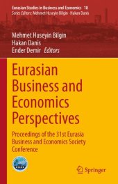 book Eurasian Business and Economics Perspectives: Proceedings of the 31st Eurasia Business and Economics Society Conference