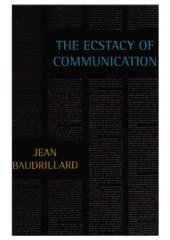 book The Ecstasy of Communication