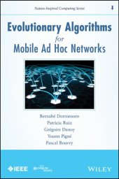 book Evolutionary Algorithms For Mobile Ad Hoc Networks