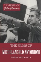 book The Films of Michelangelo Antonioni