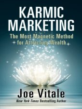 book Karmic Marketing: The Most Magnetic Method for Attracting Wealth