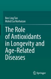 book The Role of Antioxidants in Longevity and Age-Related Diseases