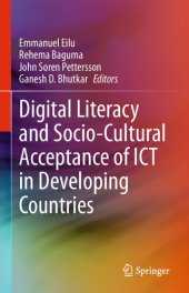 book Digital Literacy and Socio-Cultural Acceptance of ICT in Developing Countries