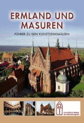 book Ermland und Masuren: Führer zu den Kunstdenkmälern