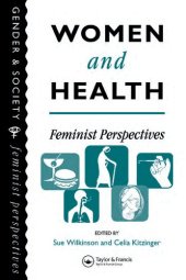 book Women and Health: Feminist Perspectives