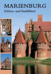 book Marienburg: Schloss- und Stadtführer