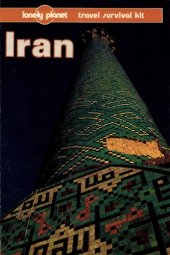 book Iran: A Travel Survival Kit