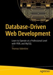 book Database-Driven Web Development: Learn to Operate at a Professional Level with PERL and MySQL