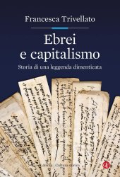 book Ebrei e capitalismo. Storia di una leggenda dimenticata