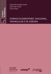 book Formas Elementares: Diagonal, Triangular e de Jordan