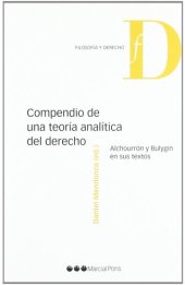 book Compendio de una teoría analítica del derecho. Alchourrón y Bulygin en sus textos