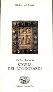 book Storia dei longobardi. In appendice Storia dei Longobardi di Benevento di Erchemberto