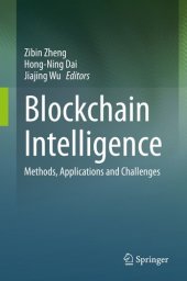 book Blockchain Intelligence: Methods, Applications and Challenges