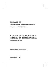 book The Art of Computer Programming. Volume 4. Pre-Fascicle 4B. Draft of Section 7.2.1.7: History of Combinatorial Generation