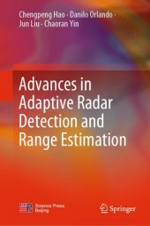 book Advances in Adaptive Radar Detection and Range Estimation