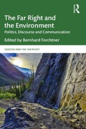 book The Far Right and the Environment: Politics, Discourse and Communication