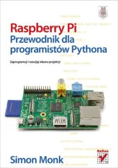 book Raspberry Pi. Przewodnik dla programistów Pythona