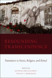 book Resounding Transcendence: Transitions in Music, Religion, and Ritual