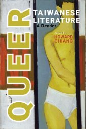 book Queer Taiwanese Literature: A Reader