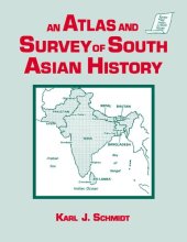 book An Atlas and Survey of South Asian History