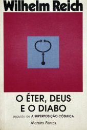 book O Éter, Deus e o Diabo