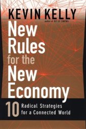 book New Rules For the New Economy