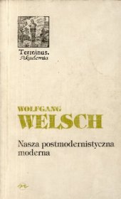 book Nasza postmodernistyczna moderna