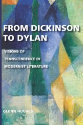 book From Dickinson to Dylan: Visions of Transcendence in Modernist Literature