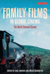 book Family Films in Global Cinema: The World Beyond Disney