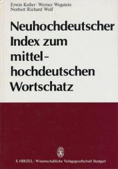 book Neuhochdeutscher Index zum mittelhochdeutschen Wortschatz