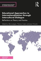 book Educational Approaches to Internationalization through Intercultural Dialogue: Reflections on Theory and Practice