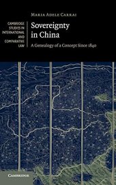 book Sovereignty in China: A Genealogy of a Concept since 1840