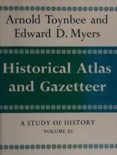 book A Study of History - Historical Atlas and Gazetteer